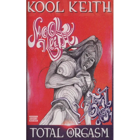 Kool Keith - Total Orgasm 4