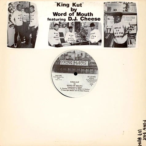 Word Of Mouth Featuring DJ Cheese - King Kut