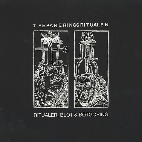Trepaneringsritualen - Ritualer, Blot Och Botgöring Splatter Vinyl Edition