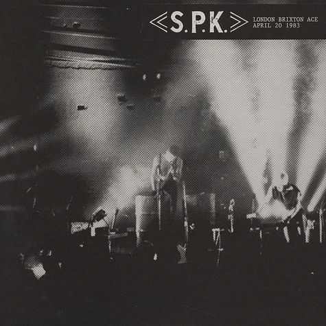 SPK - London Brixton Ace - April 20 1983