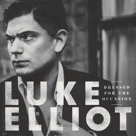 Luke Elliot - Dressed For The Occasion Black Vinyl Edition