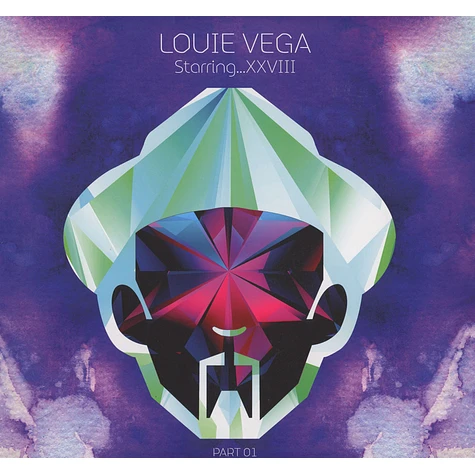 Louie Vega - Starring... XXVIII Part 1/3