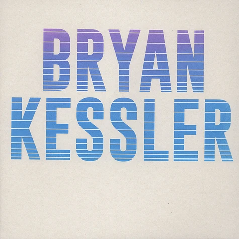 Bryan Kessler - Fool For You