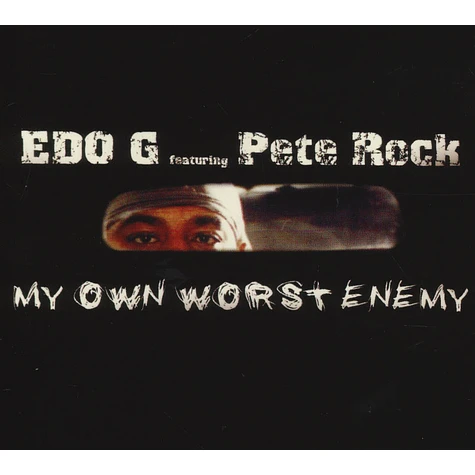 Ed O.G & Pete Rock - My Own Worst Enemy 12th Anniversary Edition