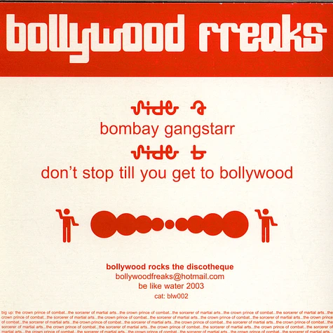 Bollywood Freaks - Bombay Gangstarr / Don't Stop Till You Get To Bollywood
