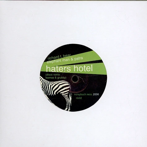 Noisybunch - Step Pon Eric / Haters Hotel