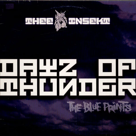 Thee Insekt - Dayz Of Thunder (The Blue Prints)