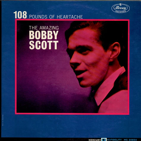 Bobby Scott - 108 Pounds Of Heartache