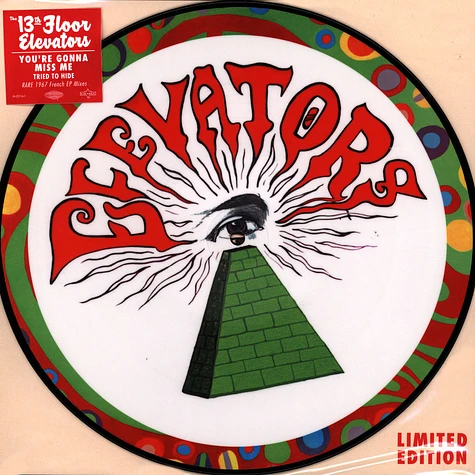 13th Floor Elevators - You're Gonna Miss Me (French EP version) / Tried To Hide (French EP Version)