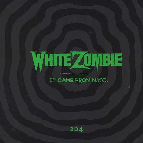 White Zombie - It Came From N.Y.C.