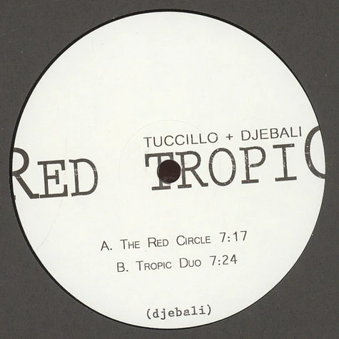 Tucillo & Djebali - Red Tropic EP
