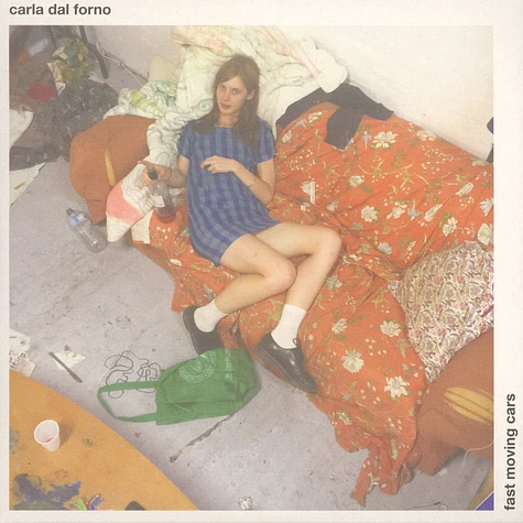 Carla dal Forno - Fast Moving Cars