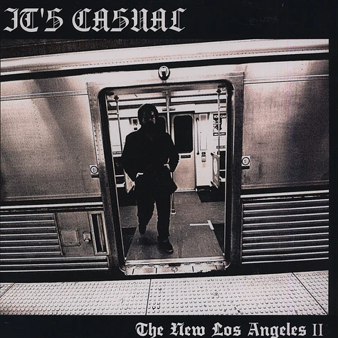 It's Casual - New Los Angeles II: Less Violence More Violins