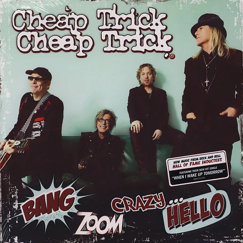 Cheap Trick - Bang Zoom Crazy ... Hello