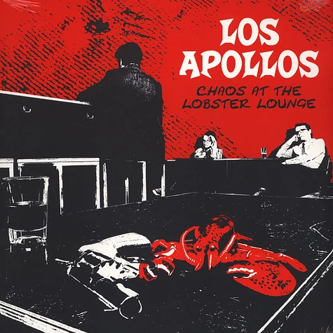 Los Apollos - Chaos At The Lobster Lounge