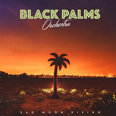 Black Palms Orchestra - Sad Moon Rising