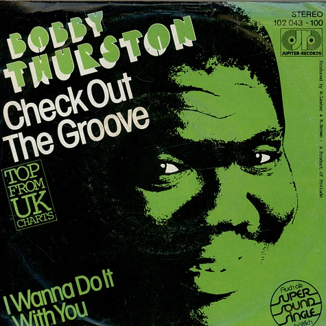 Bobby Thurston - Check Out The Groove