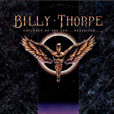 Billy Thorpe - Children Of The Sun...Revisited