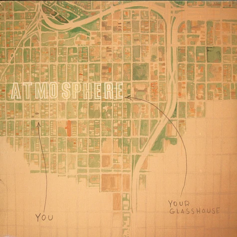 Atmosphere - You / Your Glasshouse