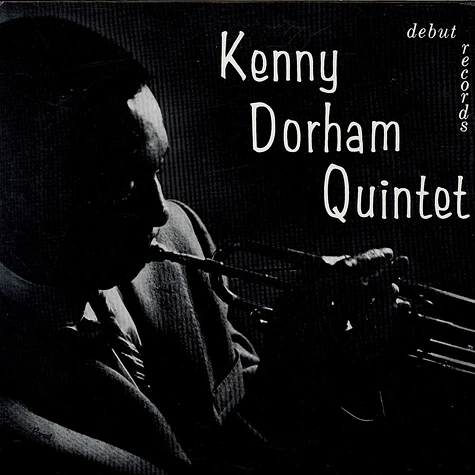 The Kenny Dorham Quintet - Kenny Dorham Quintet