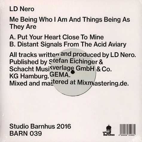 LD Nero - Me Being Who I Am And Things Being As They Are