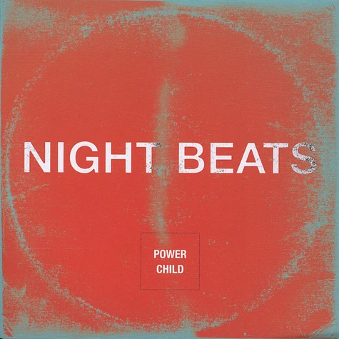 Night Beats - Power Child