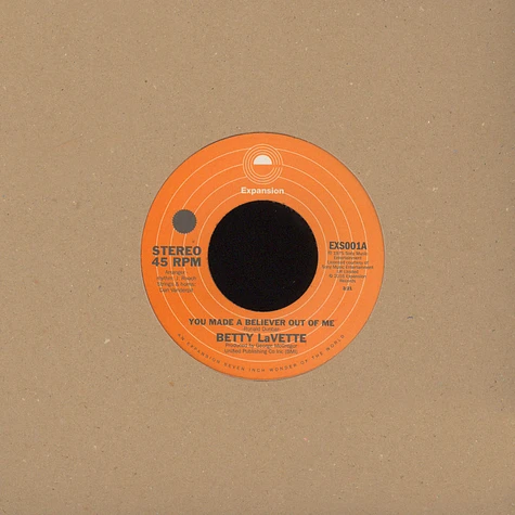 Betty Lavette - You Made A Believer Out Of Me / Thank You For LovingTa