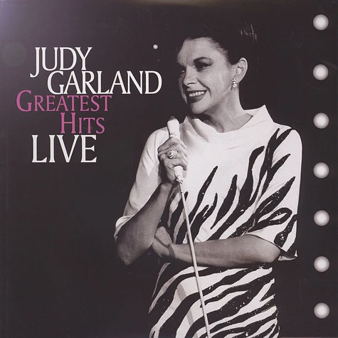 Judy Garland - Greatest Hits Live