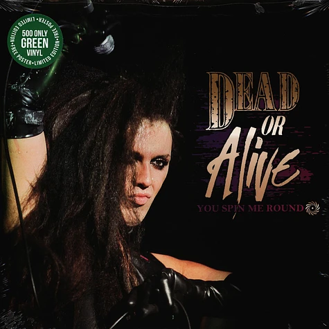Dead Or Alive - You Spin Me Round (Like A Record) Green Vinyl Edition