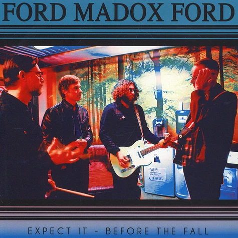 Ford Madox Ford - Expect It
