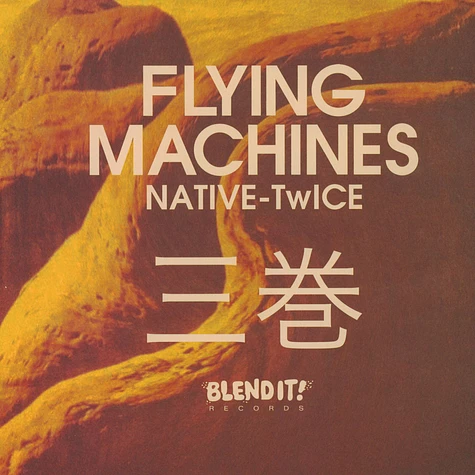 Flying Machines (Twice/Native) - EP Volume 3
