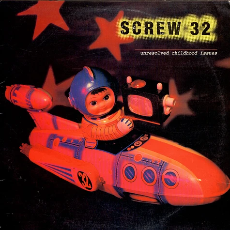 Screw 32 - Unresolved Childhood Issues