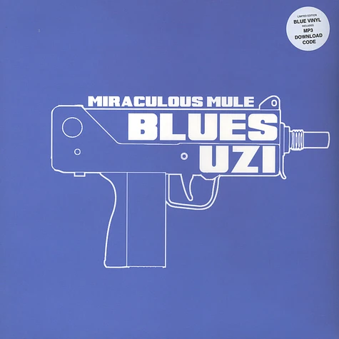 Miraculous Mule - Blues Uzi Blue Vinyl Edition
