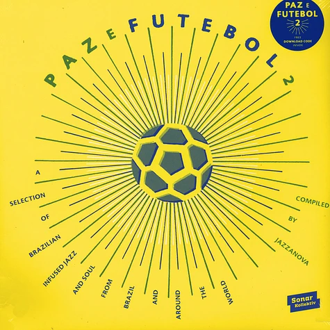 Jazzanova - Paz E Futebol Volume 2 - A Selection Of Brazilian Songs