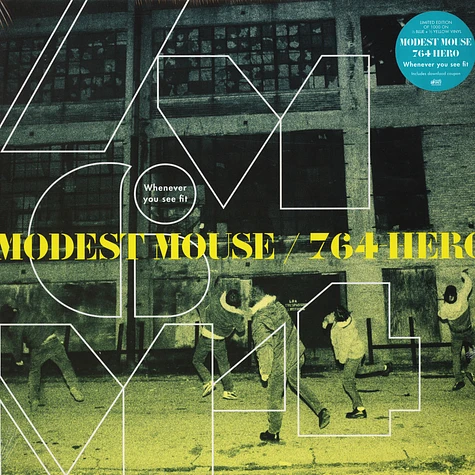 Modest Mouse / 764-Hero - Whenever You See Fit