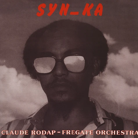 Claude Rodap & Fregate Orchestra - Syn-Ka