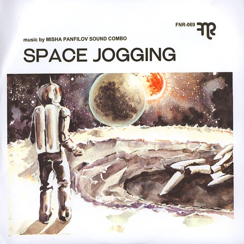 Misha Panfilov Sound Combo - Space Jogging / Oliver Robotron