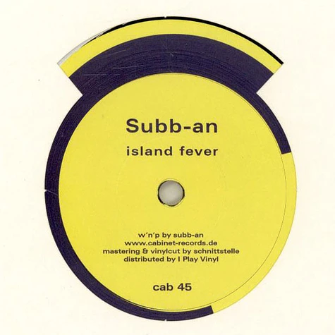 Subb-An & Daniel Paul - Island Fever / Night Rhythm