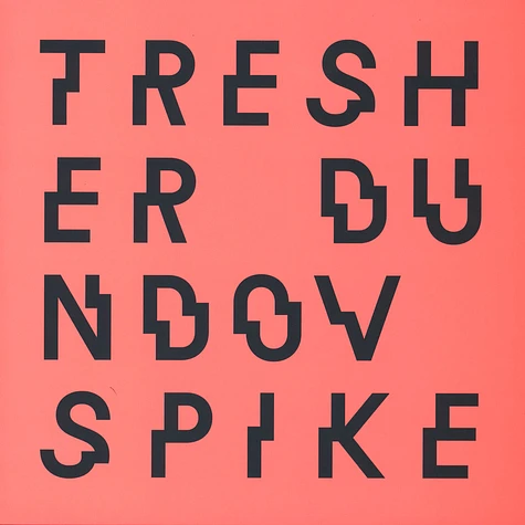 Gregor Tresher & Petar Dundov - Spike