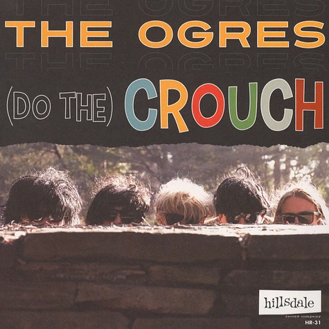 Ogres - (Do The) Crouch / In And Out