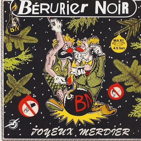 Berurier Noir - Joyeux Merdier