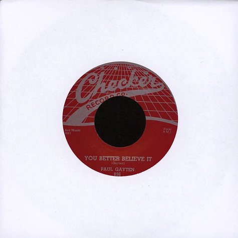 Paul Gayten - You Better Believe It/ The Music Goes Round & Round
