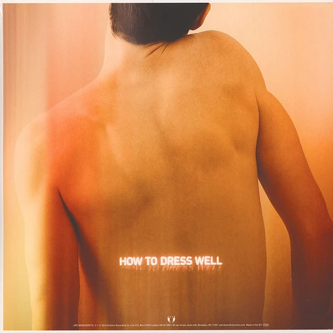 How To Dress Well - Care