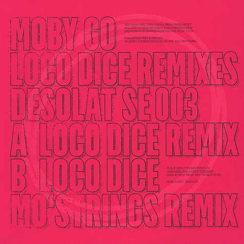 Moby - Go Loco Dice Remixes