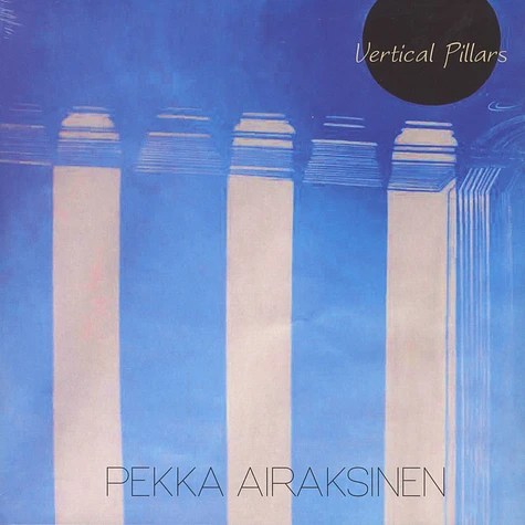 Pekka Airaksinen - Vertical Pillars