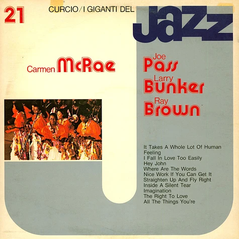 Carmen McRae / Joe Pass / Larry Bunker / Ray Brown - I Giganti Del Jazz Vol. 21