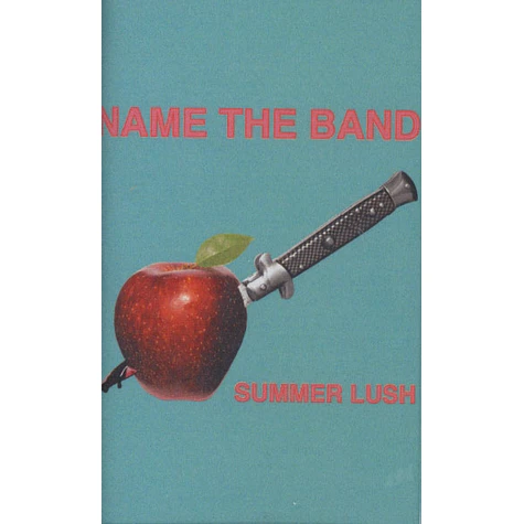 Name The Band - Summer Lush