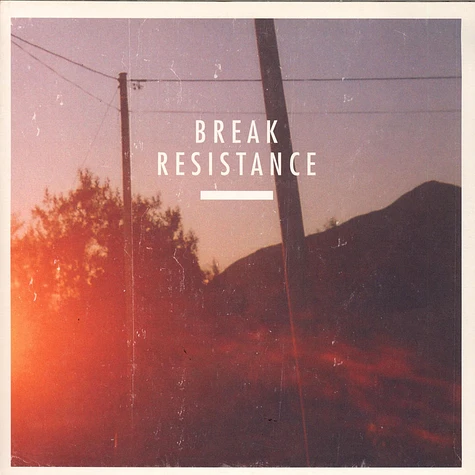 Break - Resistance