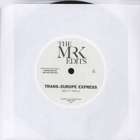 Mr. K - Trans Europe Express 7" Edits