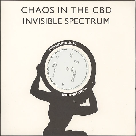 Chaos In The CBD - Invisible Spectrum